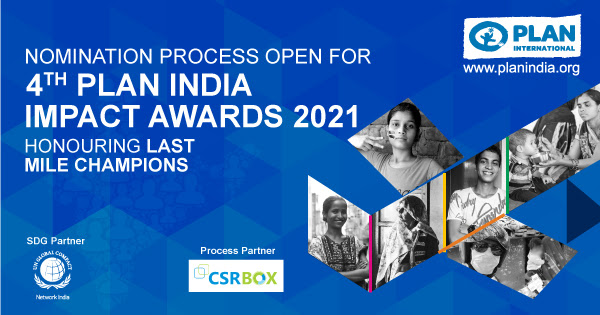 Plan India celebrates unsung heroes working at grassroots through the Plan India Impact Awards | Nominations open